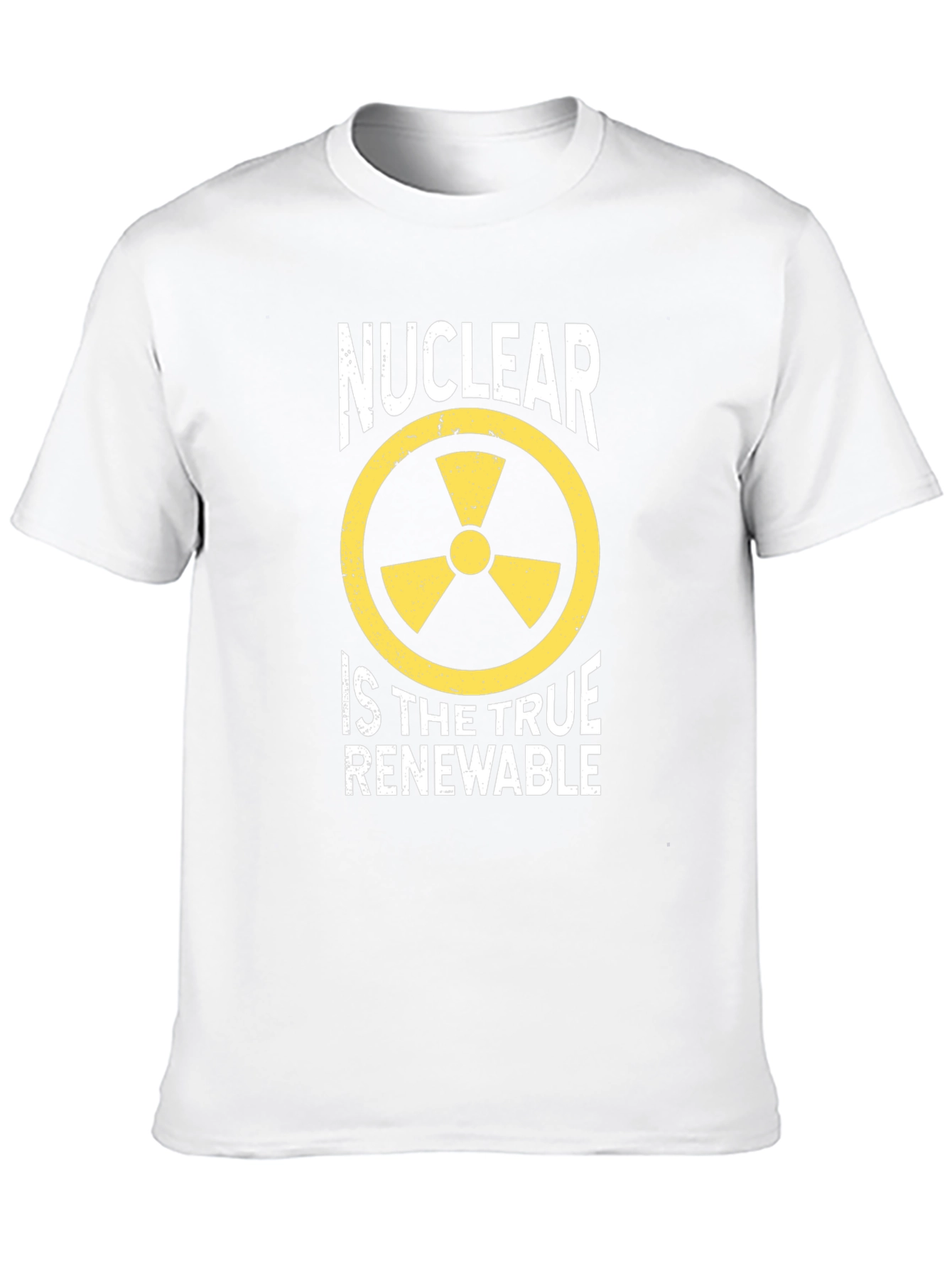 Nuclear Energy T-Shirt - Renewable Energy Statement