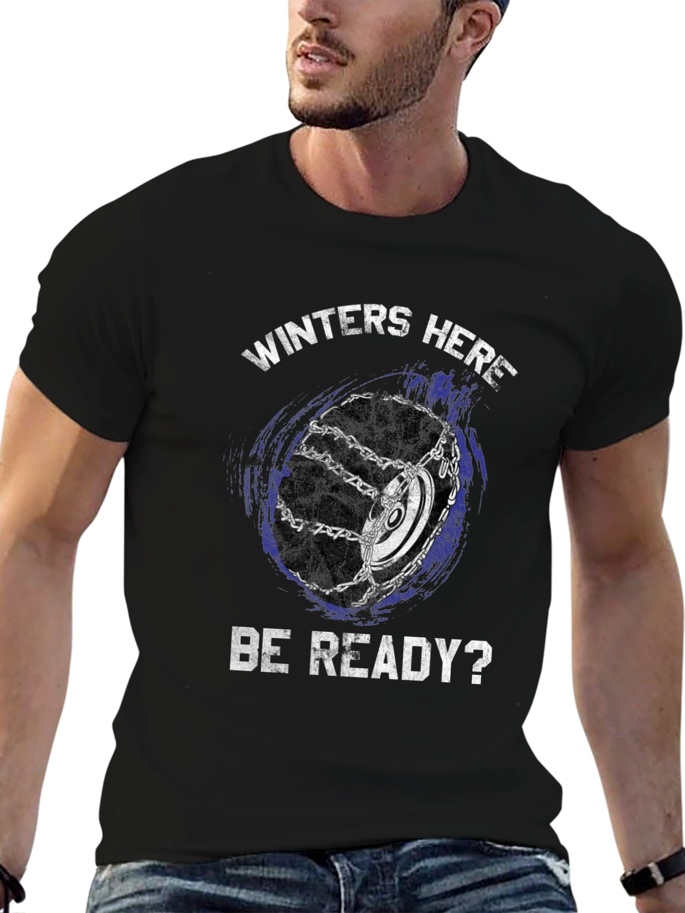 Winters Here T-Shirt - Be Ready!