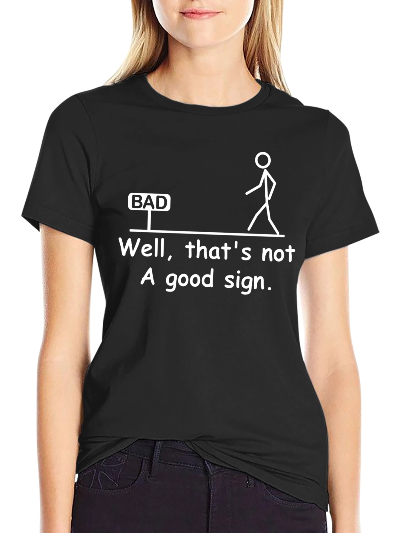 Funny Stick Figure Bad Sign T-Shirt