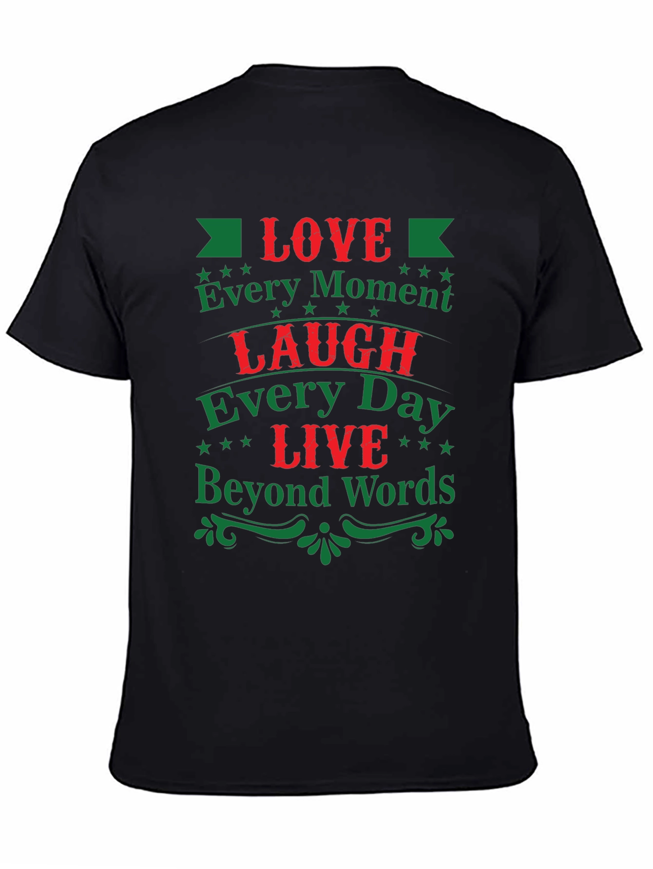 Love Laugh Live Graphic Tee