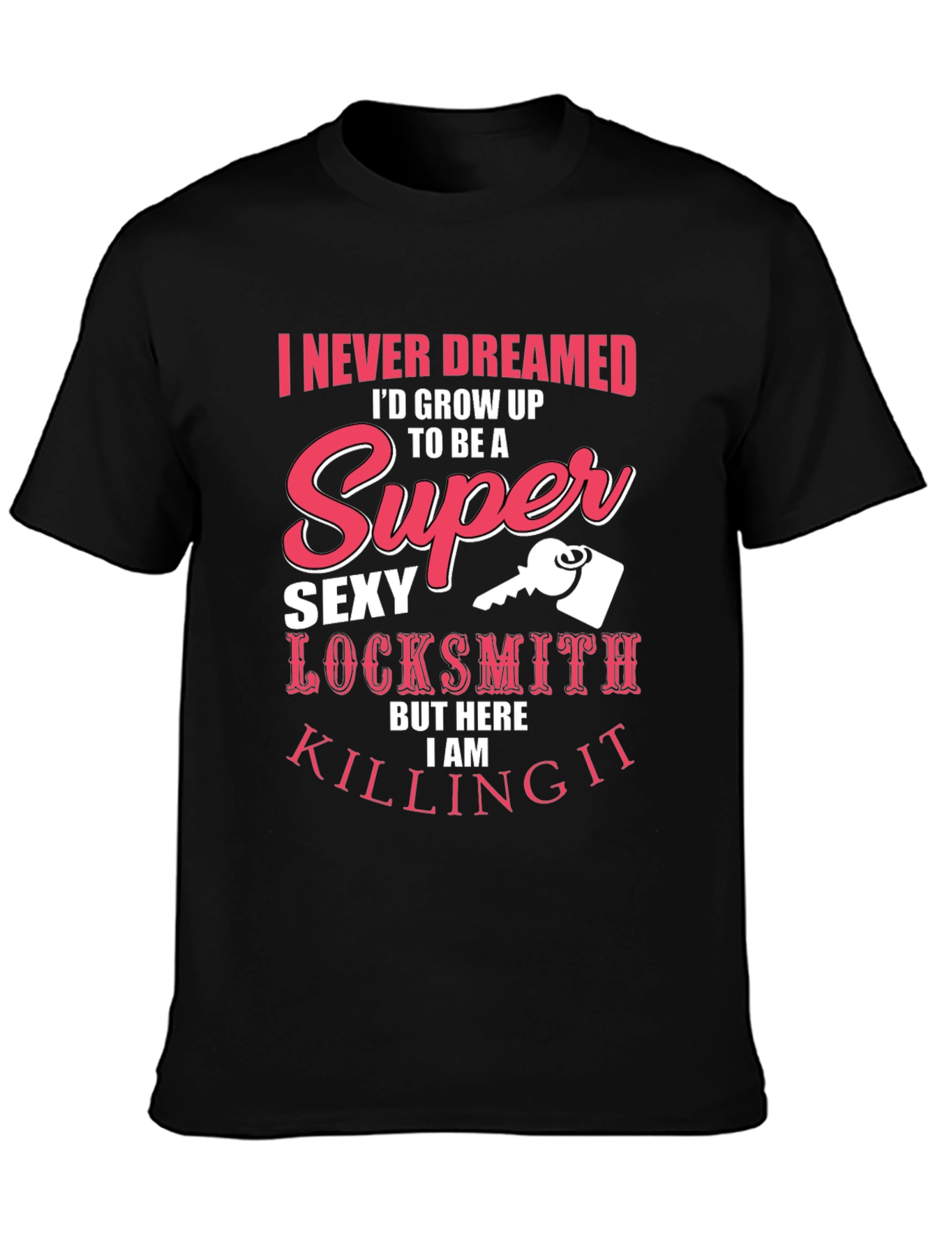 Super Sexy Locksmith T-Shirt