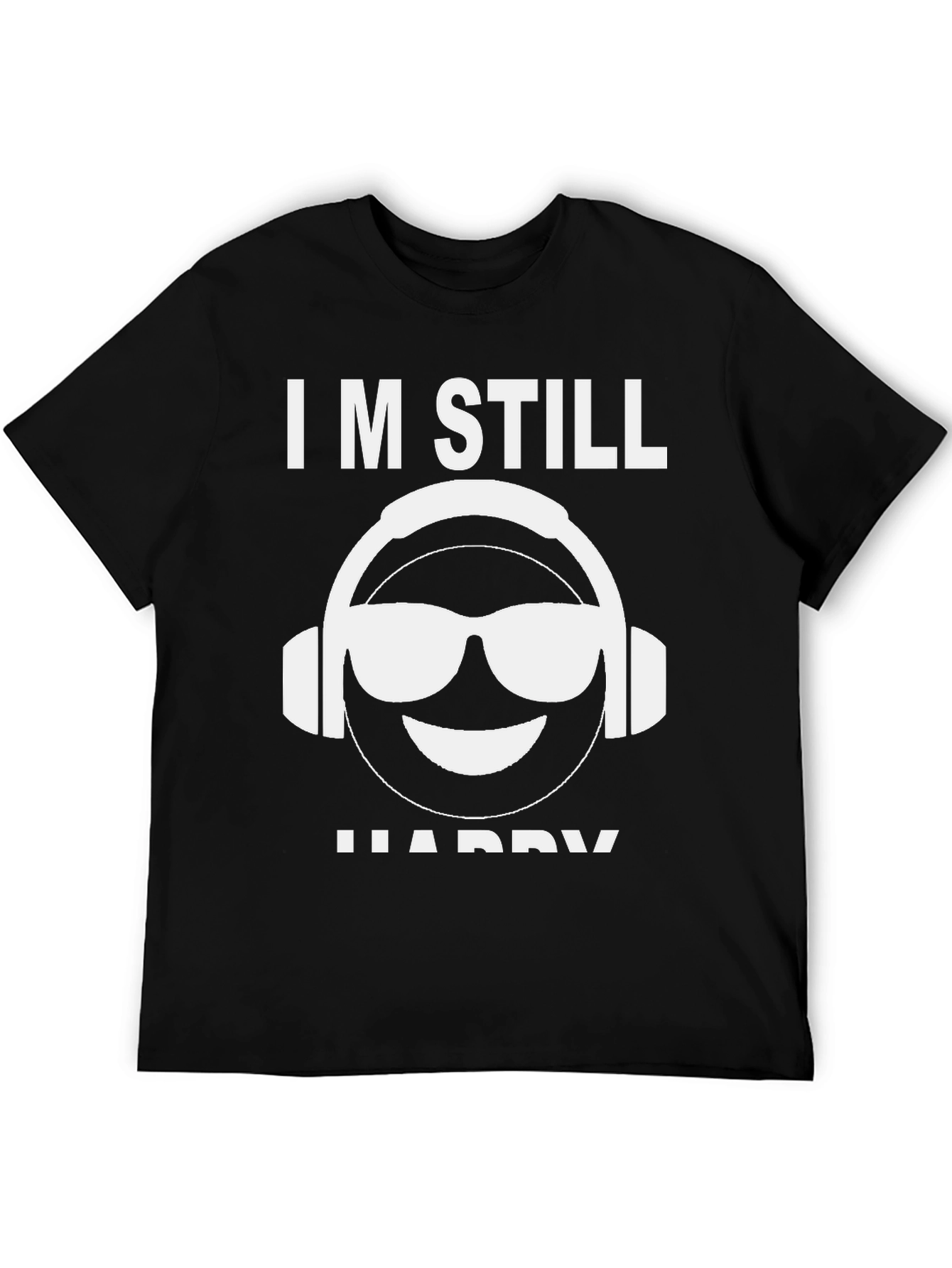 Im Still Happy Emoji T-Shirt