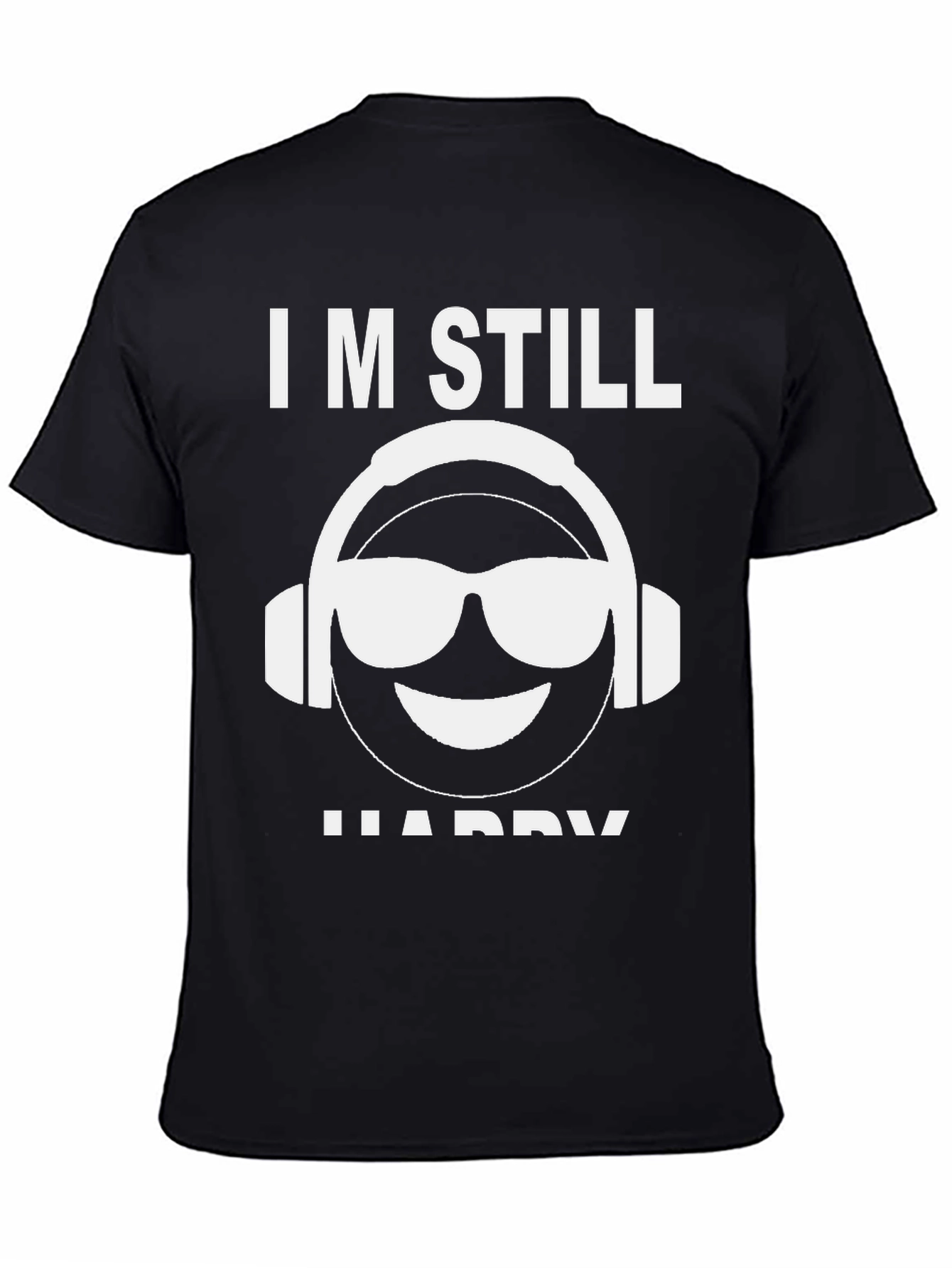 Im Still Happy Emoji T-Shirt