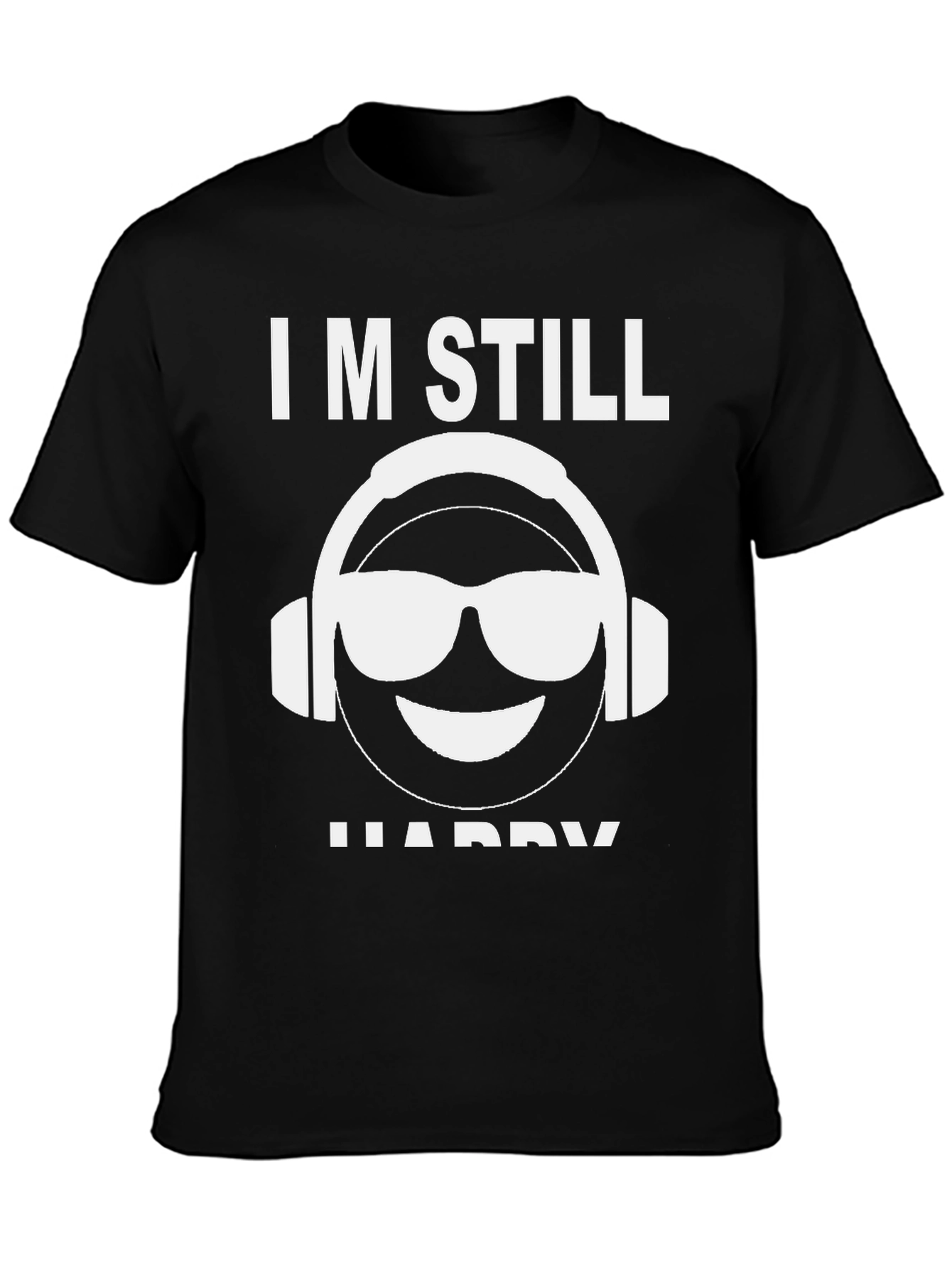 Im Still Happy Emoji T-Shirt
