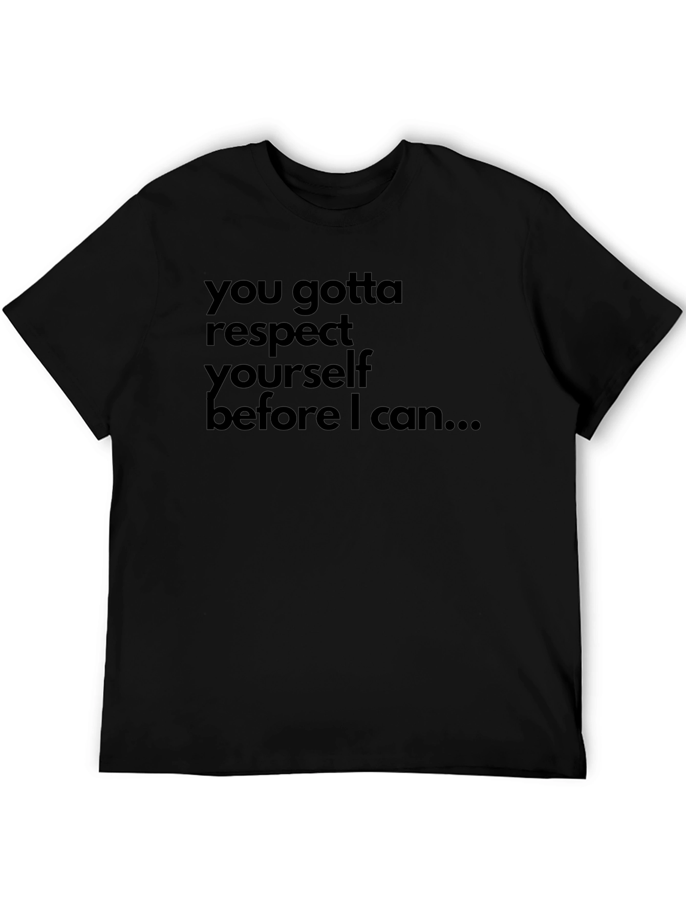 Respect Yourself Graphic Tee - Black Cotton T-Shirt