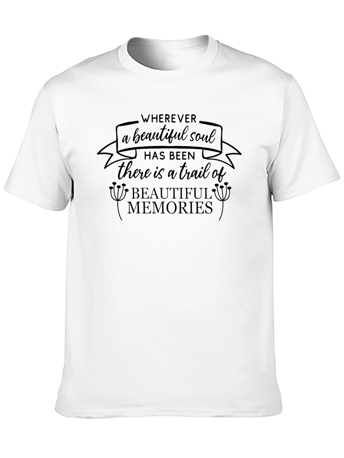 Memorial T-Shirt: Trail of Beautiful Memories