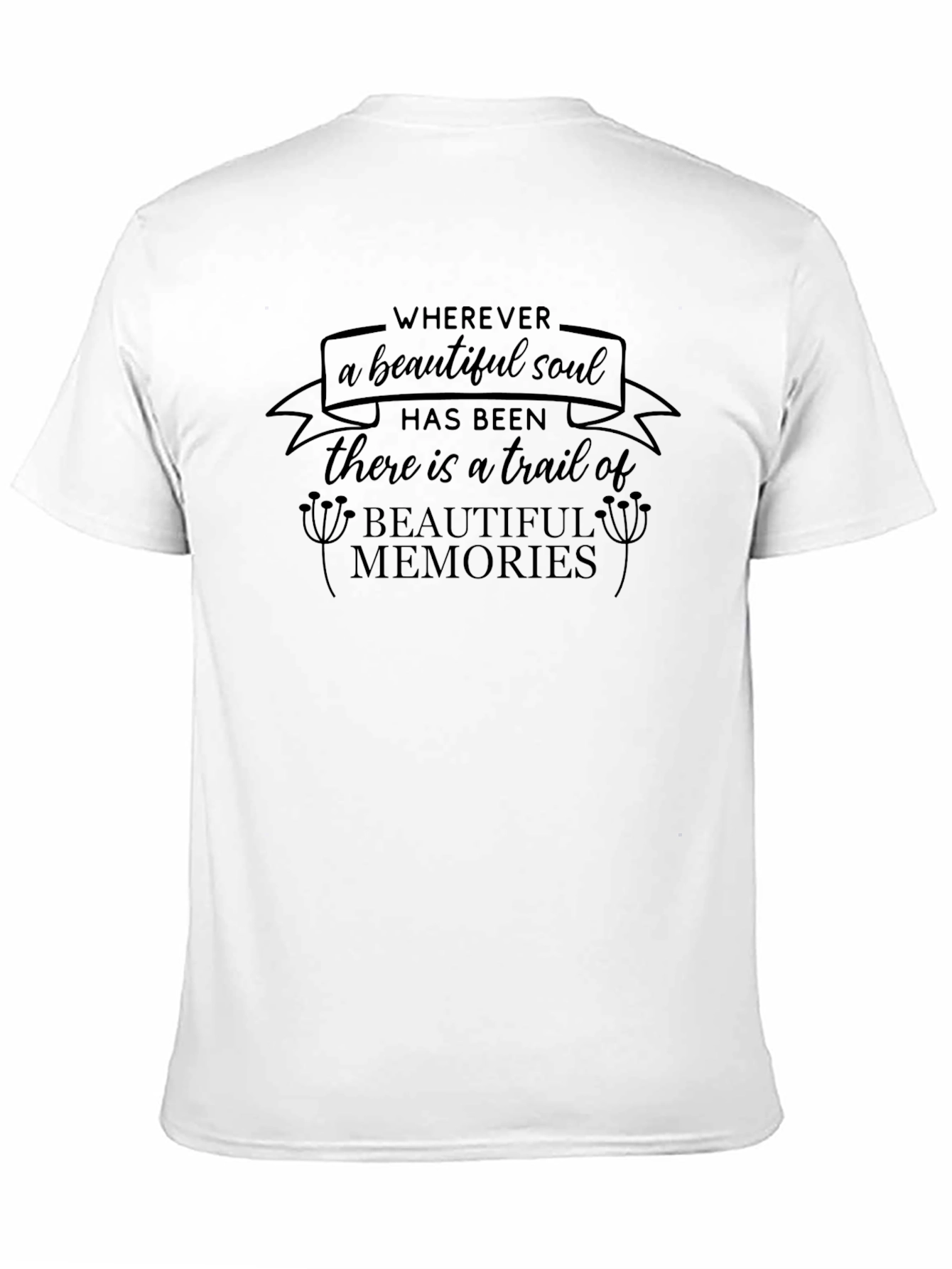 Memorial T-Shirt: Trail of Beautiful Memories